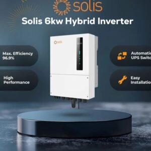 Solis 6KW Hybrid Inverter